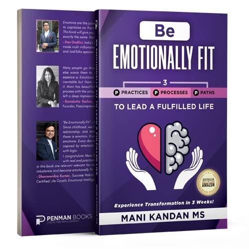 Be Emotionally Fit to Lead a Fulfilled Life